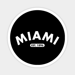 miami est. 1896 Magnet